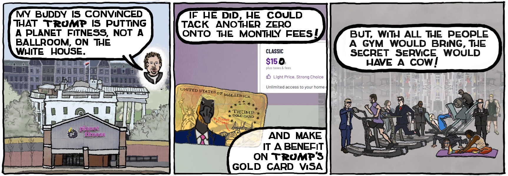 if trump added planet fitness to white house